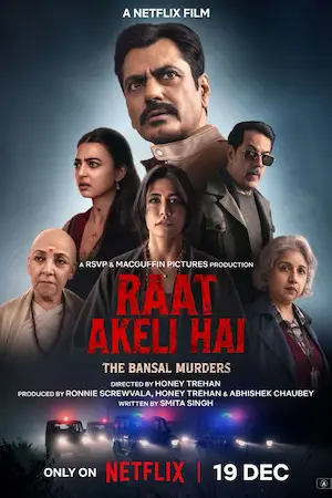 Raat Akeli Hai The Bansal Murders